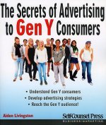 Secrets of Reaching Gen Y Consumers