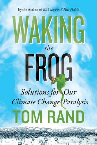 Waking the Frog