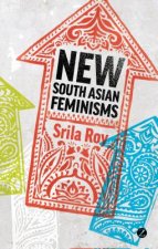 New South Asian Feminisms