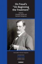 On Freud's On Beginning the Treatment