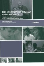 Creation of the Self and Language