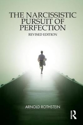 Narcissistic Pursuit of Perfection