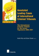 Annotated Leading Cases of International Criminal Tribunals