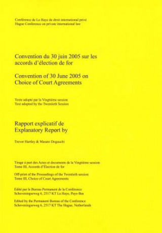 Convention of 30 June 2005 on Choice of Court Agreements