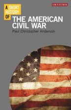 Short History of the American Civil War