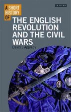 Short History of the English Revolution and the Civil Wars