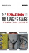 Female Body in the Looking-Glass