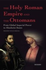 Holy Roman Empire and the Ottomans