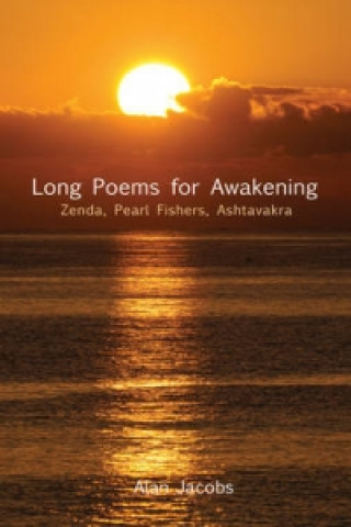 Long Poems for Awakening