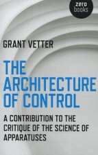 Architecture of Control