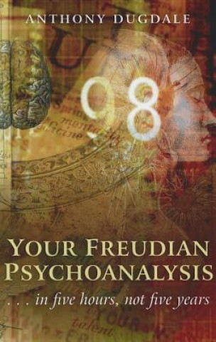 Your Freudian Psychoanalysis