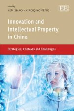Innovation and Intellectual Property in China