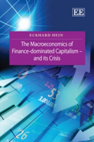 Macroeconomics of Finance-Dominated Capitalism - and its Crisis