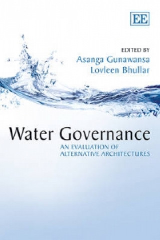 Water Governance - An Evaluation of Alternative Architectures