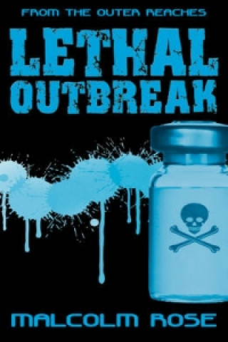 Lethal Outbreak