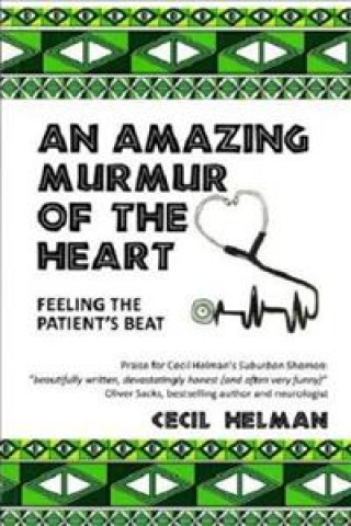 Amazing Murmur of the Heart