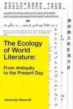 Ecology of World Literature: From Antiquity to the Present Day