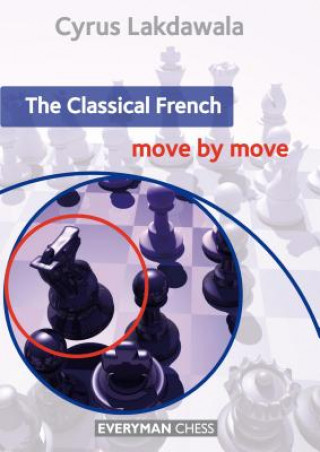 Classical French: Move by Move