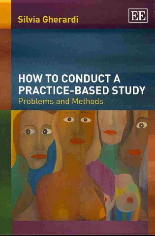 How to Conduct a Practice-based Study