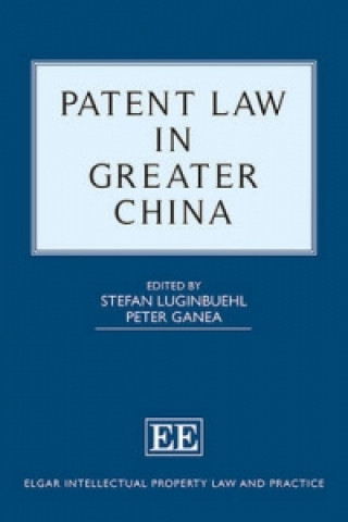 Patent Law in Greater China