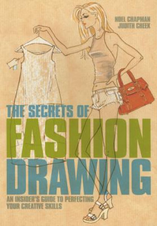 Secrets of Fashion Drawing
