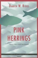 Pink Herrings