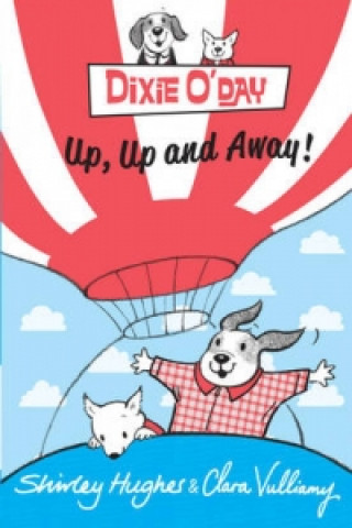 Dixie O'Day: Up, Up and Away!