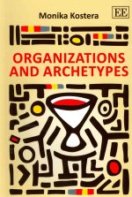 Organizations and Archetypes