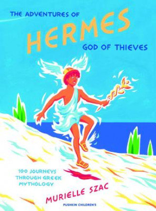 Adventures of Hermes, God of Thieves