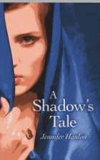 Shadow's Tale