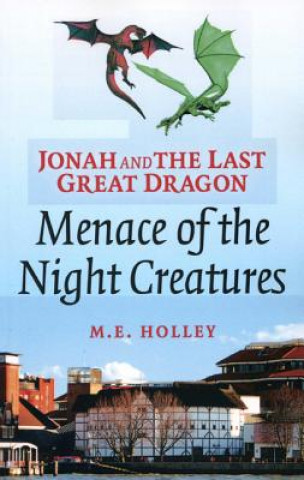 Jonah and the Last Great Dragon