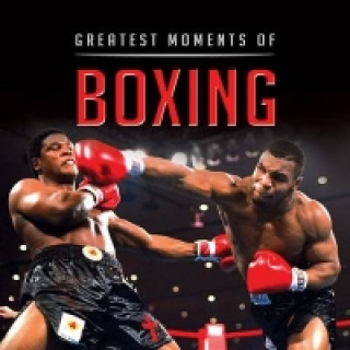 Little Book of Greatest Moments in Boxing