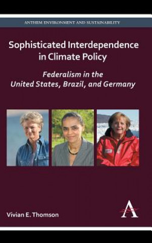 Sophisticated Interdependence in Climate Policy