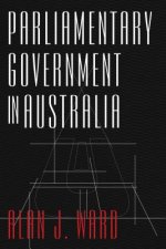 Parliamentary Government in Australia