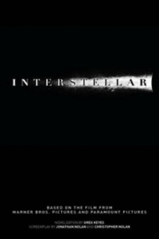 Interstellar: The Official Movie Novelization