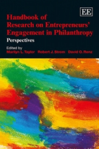 Handbook of Research on Entrepreneurs' Engagement in Philanthropy - Perspectives