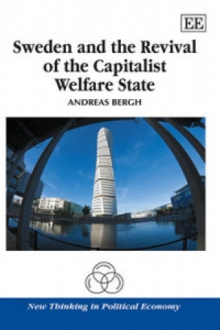 Sweden and the Revival of the Capitalist Welfare State