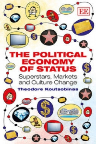 Political Economy of Status - Superstars, Markets and Culture Change