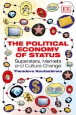 Political Economy of Status - Superstars, Markets and Culture Change