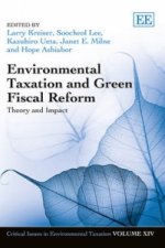 Environmental Taxation and Green Fiscal Reform - Theory and Impact