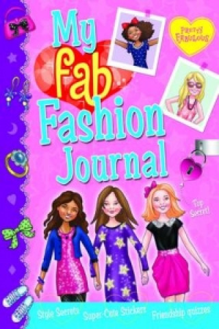 Pretty Fabulous: My Fab Fashion Journal
