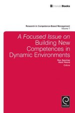 Focused Issue on Building New Competences in Dynamic Environments