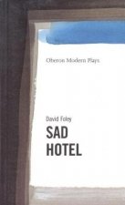 Sad Hotel