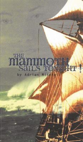Mammoth Sails Tonight!