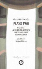 Ostrovsky: Plays Two