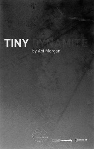 Tiny Dynamite