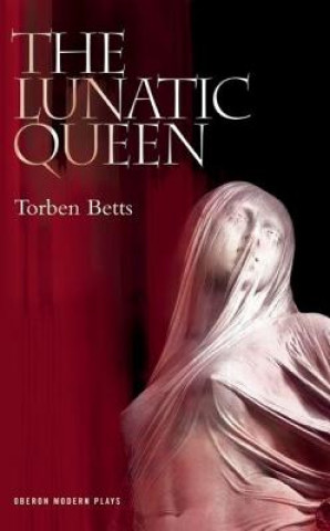 Lunatic Queen