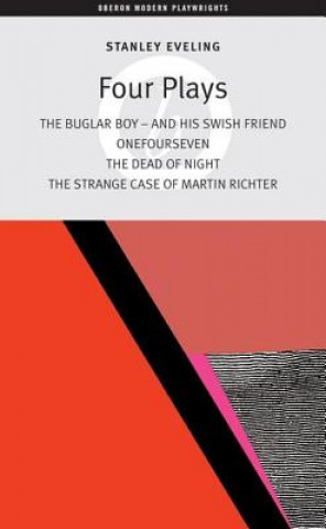 Stanley Eveling: Collected Plays