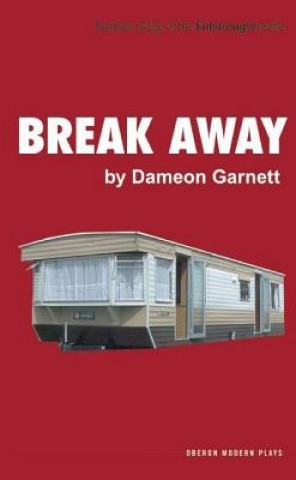 Break Away