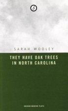 They Have Oak Trees in North Carolina